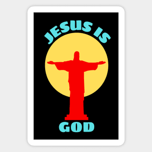 Jesus Is God | Christian Magnet